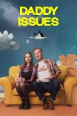 Poster Tv Show Daddy Issues (2025)