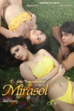 Poster Movie Ang Pamumukadkad Ni Mirasol (2025)
