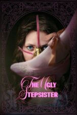 Poster Movie The Ugly Stepsister (2025)