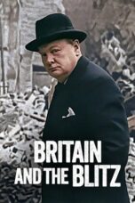 Poster Movie Britain and the Blitz (2025)