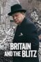 Poster Movie Britain and the Blitz (2025)