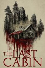 Poster Movie The Last Cabin (2025)
