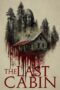 Poster Movie The Last Cabin (2025)
