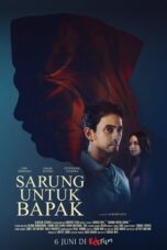 Poster Movie Sarung Untuk Bapak (2025)
