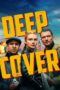 Poster Movie Deep Cover (2025)