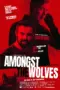 Poster Movie Amongst the Wolves (2024)