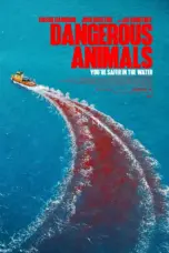 Poster Movie Dangerous Animals (2025)