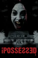 Poster Movie iPossessed (2025)