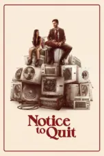 Poster Movie Notice to Quit (2024)