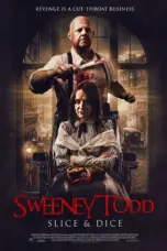 Poster Movie Sweeney Todd: Slice and Dice (2025)