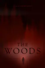 Poster Movie The Woods (2024)