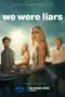 Poster Tv Show We Were Liars (2025)