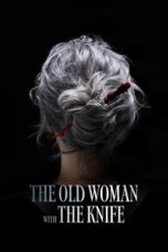 Poster Movie The Old Woman with the Knife (2025)