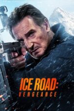 Poster Movie Ice Road: Vengeance (2025)