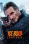 Poster Movie Ice Road: Vengeance (2025) Poster Movie Ice Road: Vengeance (2025)