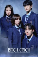 Poster Tv Show BITCH X RICH (2023)