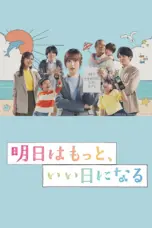 Poster Tv Show Ashita wa Motto Ii Hi ni Naru (2025)