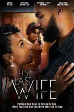 Poster Movie His Last Wife (2023)