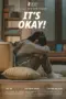 Poster Movie Its Okay! (2025)