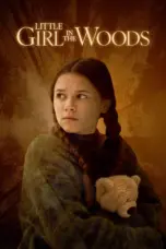 Poster Movie Little Girl in the Woods (2025)