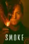 Poster Tv Show Smoke Season 1 (2025)