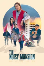 Poster Movie The Noisy Mansion (2025)