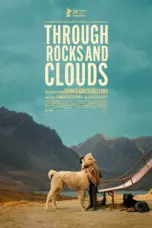 Poster Movie Through Rocks and Clouds (2024)