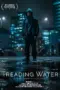 Poster Movie Treading Water (2024)