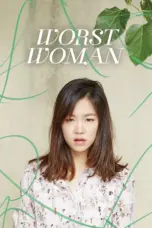Poster Movie Worst Woman (2016)