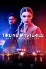 Poster Movie Tipline Mysteries: Dial 1 for Murder (2024)