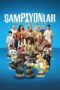 Poster Movie Sampiyonlar (2025) Poster Movie Sampiyonlar (2025)