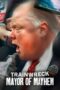 Poster Movie Trainwreck: Mayor of Mayhem (2025)