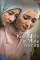 Poster Movie Keajaiban Air Mata Wanita (2025)