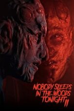 Poster Movie Nobody Sleeps in the Woods Tonight 2 (2021)