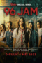 Poster Tv Show 96 Jam (2023)