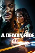 Poster Movie A Deadly Ride (2025)