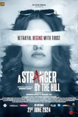 Poster Movie A Stranger by the Hill (2024)