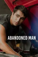 Poster Movie Abandoned Man (2025)