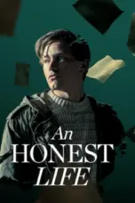Poster Movie An Honest Life (2025)