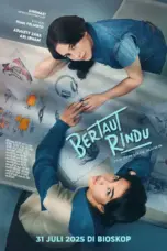 Poster Movie Bertaut Rindu (2025)