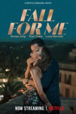Poster Movie Fall for Me (2025)