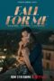 Poster Movie Fall for Me (2025)