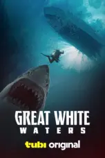 Poster Movie Great White Waters (2025)