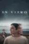 Poster Movie In Vitro (2024)