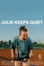 Poster Movie Julie Keeps Quiet (2024)