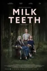 Poster Movie Milk Teeth (2024)