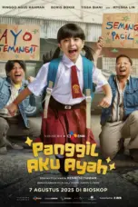 Poster Movie Panggil Aku Ayah (2025)