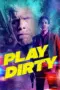 Poster Movie Play Dirty (2025)