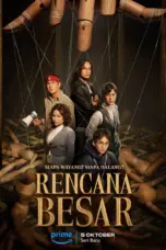 Poster Tv Show Rencana Besar (2023)