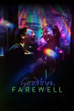 Poster Movie Sampai Jumpa Selamat Tinggal (2025)